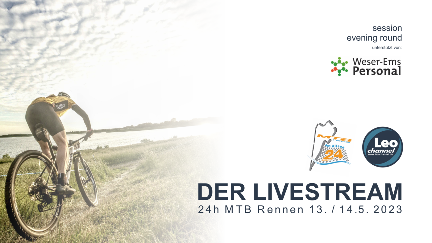 24 h MTB Rennen am Alfsee - der Livestream: Evening Round
